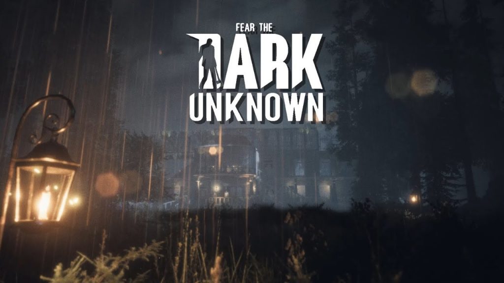 fear the dark unknown game it