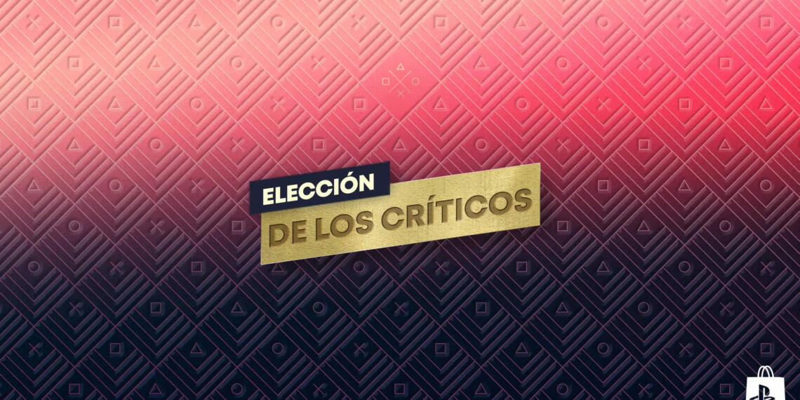 PlayStation Store promoción 'Elección de los Críticos'
