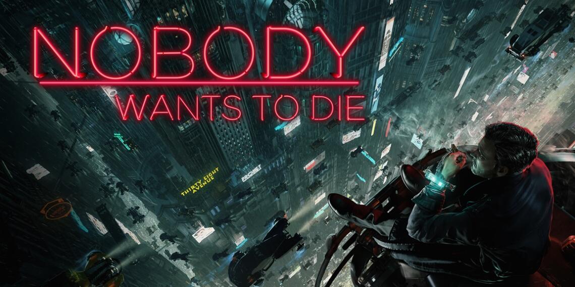 Nobody Wants to Die
